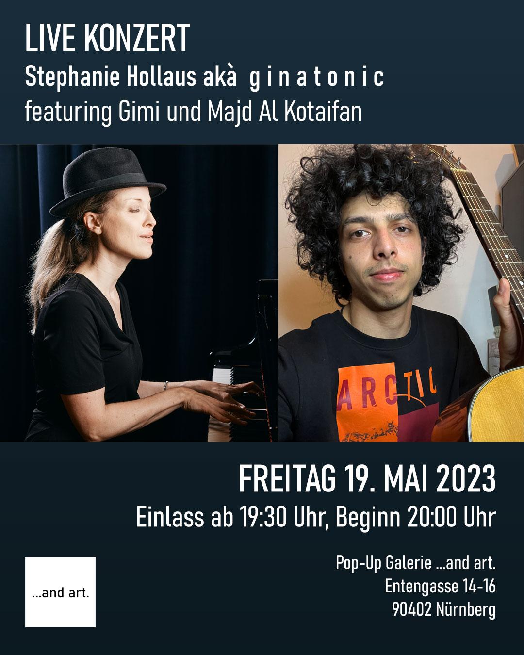 Konzert am 19.05.2023: Stephanie Hollaus featuring Gimi und Majd Al Kotaifan
